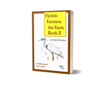Load image into Gallery viewer, "Fiction Favours the Facts – Book 2" by Mark Morgan