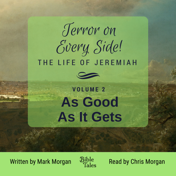 "Terror on Every Side! Volume 2 – As Good As It Gets" by Mark Morgan