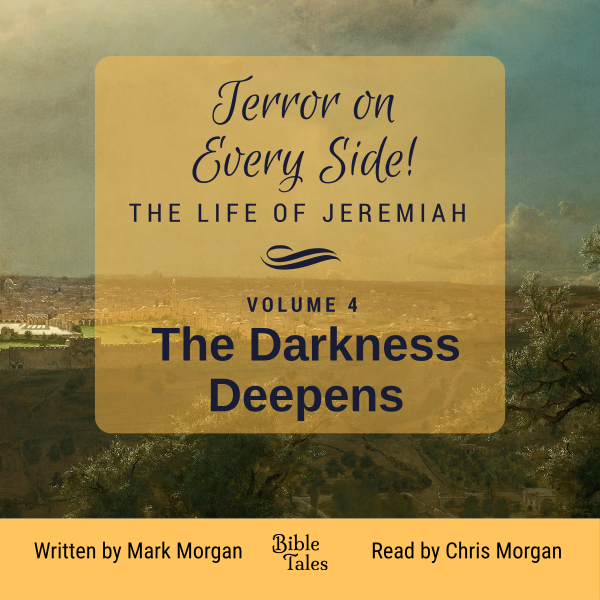 "Terror on Every Side! Volume 4 – The Darkness Deepens" by Mark Morgan