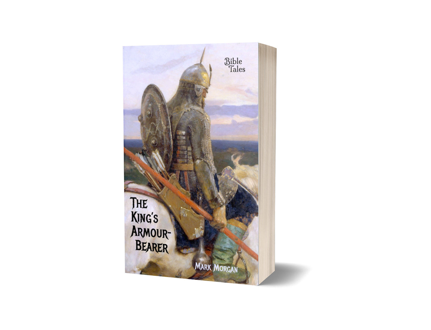 "The King's Armour-bearer" by Mark Morgan