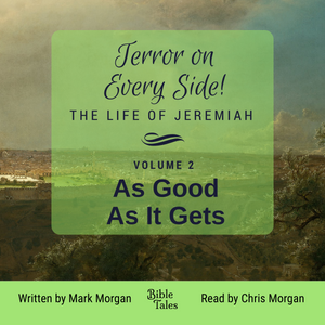 "Terror on Every Side!  Volume 2 – As Good As It Gets" by Mark Morgan