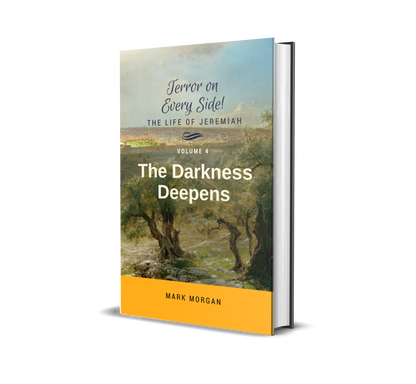 "Terror on Every Side!  Volume 4 – The Darkness Deepens" by Mark Morgan